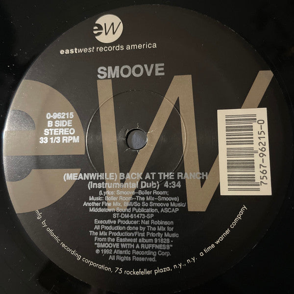 Smoove (4) : (Meanwhile) Back At The Ranch (12")