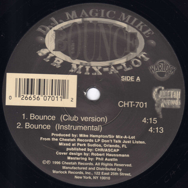 DJ Magic Mike & Sir Mix-A-Lot : Bounce (12")