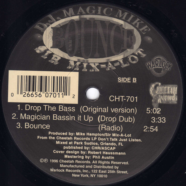 DJ Magic Mike & Sir Mix-A-Lot : Bounce (12")