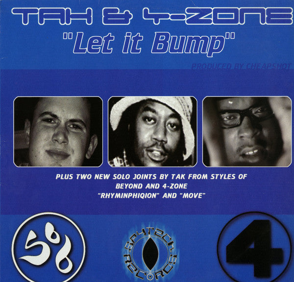 Tak & 4-Zone : Let It Bump (12", Single)