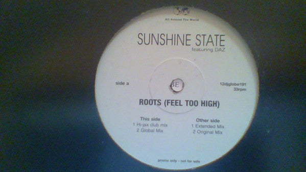 Sunshine State : Roots (Feel Too High) (12", Promo)