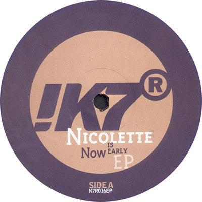 Nicolette : Now Is Early EP (12", EP, RE)