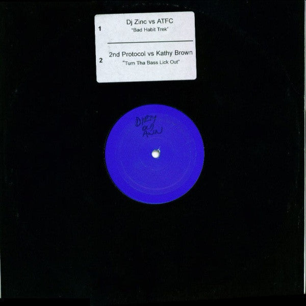DJ Zinc Vs ATFC / Second Protocol Vs Kathy Brown : Bad Habit Trek / Turn Tha Bass Lick Out (12", Unofficial, W/Lbl)
