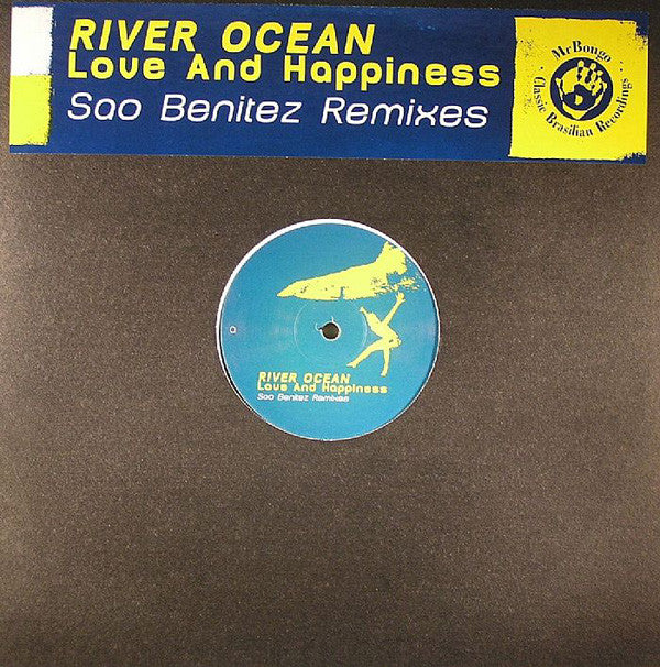 River Ocean : Love And Happiness (Sao Benitez Remixes) (12")