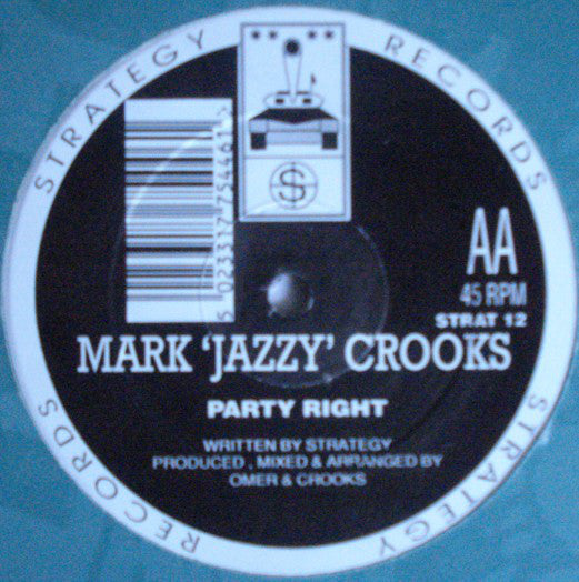 Mark Crooks : The Shuffle / Party Right (12")
