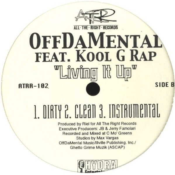 OffDaMental : Everyday My Last / Living It Up (12")