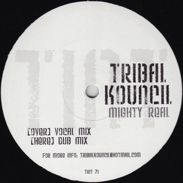 Tribal Kouncil : Mighty Real (12")