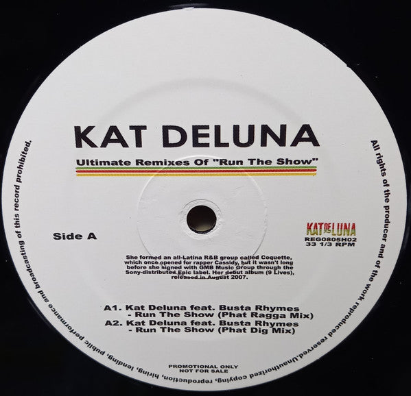 Kat DeLuna : Ultimate Remixes of ''Run The Show'' (12", Single, Promo)