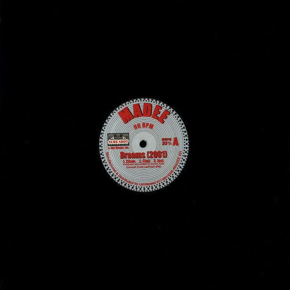 Madee : Dreams [2001] / Controversy (12")