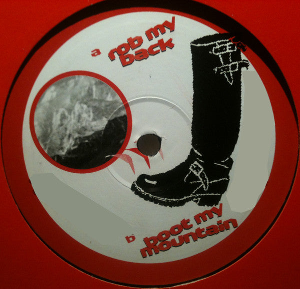 Unknown Artist : Rob My Back / Boot My Mountain (12")