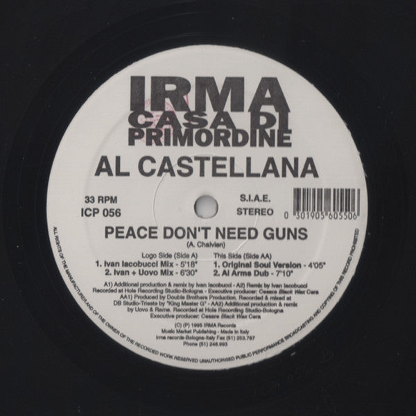 Al Castellana : Peace Don't Need Guns (12")