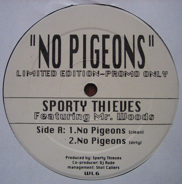 Sporty Thievz Featuring Mr. Woods : No Pigeons (12", Ltd, Promo)