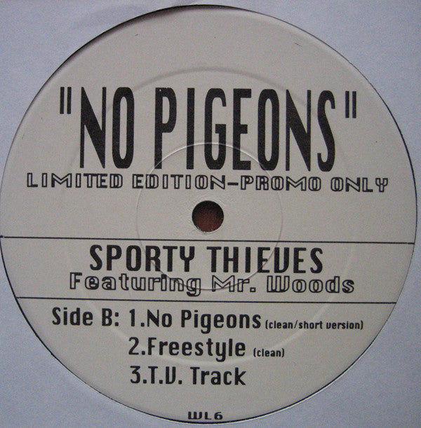 Sporty Thievz Featuring Mr. Woods : No Pigeons (12", Ltd, Promo)