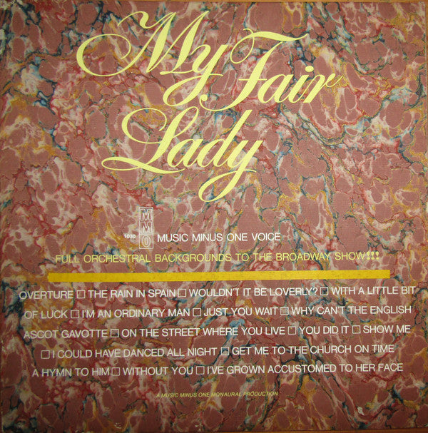 William Harrison (2) : My Fair Lady - Orchestral Accompaniment (LP, Mono)