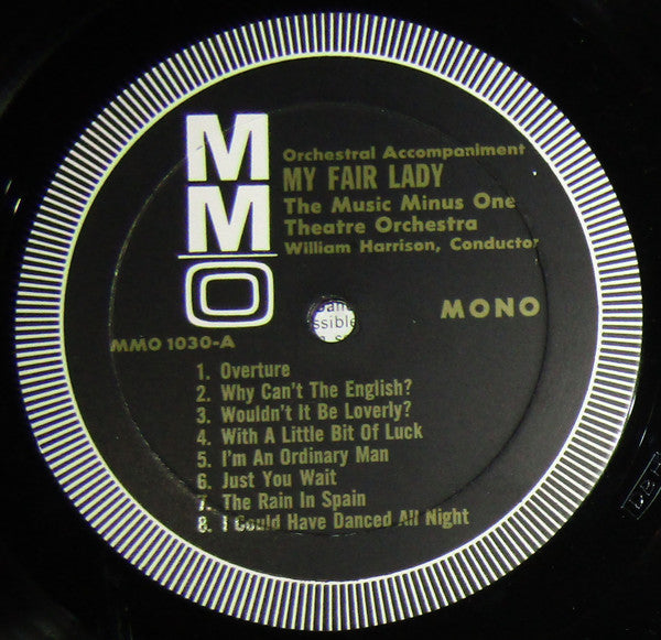 William Harrison (2) : My Fair Lady - Orchestral Accompaniment (LP, Mono)