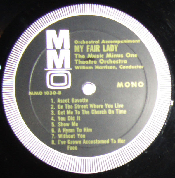 William Harrison (2) : My Fair Lady - Orchestral Accompaniment (LP, Mono)