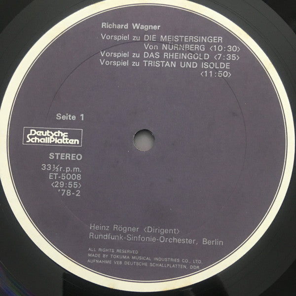 Richard Wagner / Heinz Rögner <Dirigent> Rundfunk-Sinfonieorchester Berlin / Richard Strauss : Die Meistersinger von Nürnberg / Das Rheingold / Tristian Und Isolde / Walzerfolgen Aus Der Rosenkavalier (LP)