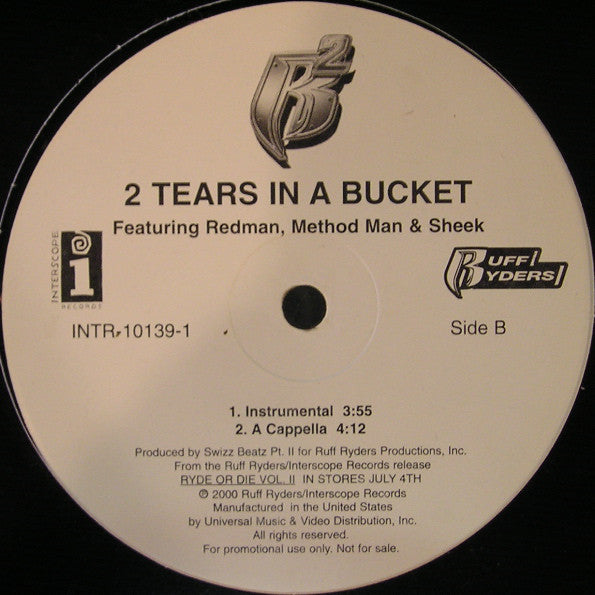 Ruff Ryders : 2 Tears In A Bucket (12", Promo)