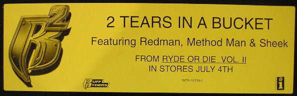 Ruff Ryders : 2 Tears In A Bucket (12", Promo)
