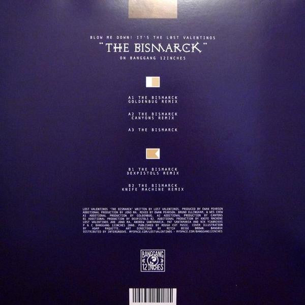 Lost Valentinos : The Bismarck (12")
