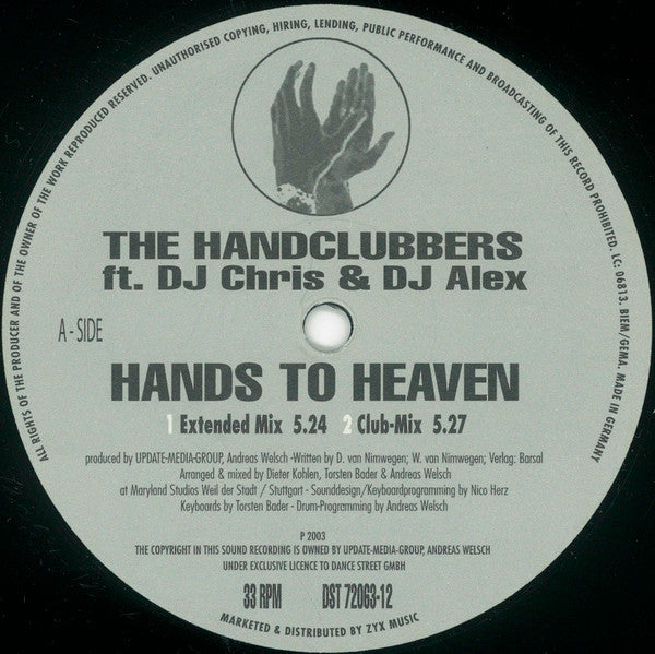 The Handclubbers Ft. DJ Chris (2) & DJ Alex (11) : Hands To Heaven (12")