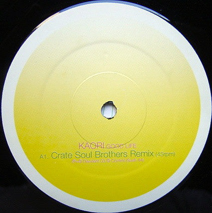 Kaori : Good Life (12")