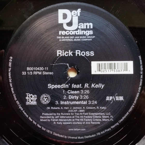 Rick Ross Featuring R. Kelly : Speedin' (12", Single)