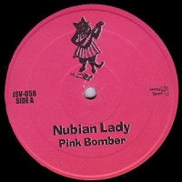 Nubian Lady : Pink Bomber (12", EP, Ltd)