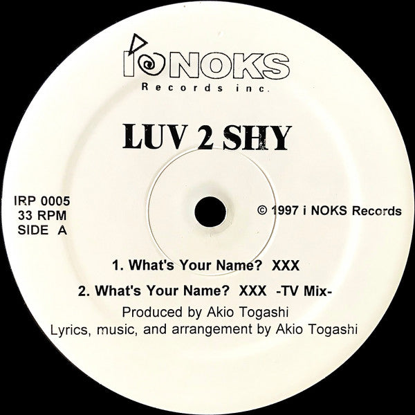 Luv 2 Shy : What's Your Name? xxx (12", Promo)