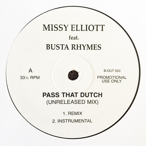 Missy Elliott Feat. Busta Rhymes / Wyclef Jean Feat. Trini : Pass That Dutch / Industry (Unreleased Mixes) (12", Unofficial)