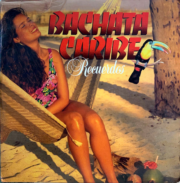 Bachata Caribe : Recuerdos (LP, Album)