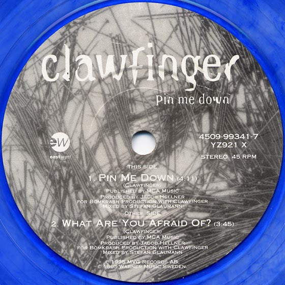 Clawfinger : Pin Me Down (7", Single, Ltd, Blu)
