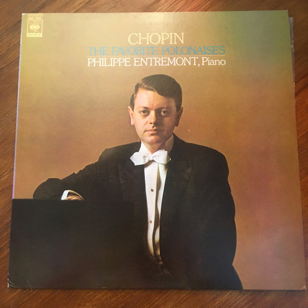 Philippe Entremont Plays Frédéric Chopin : Entremont Plays Chopin (The Favorite Polonaises) (LP, Album)