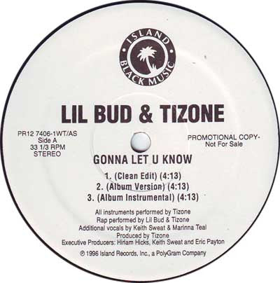 Lil Bud & Tizone : Gonna Let U Know (12", Promo)