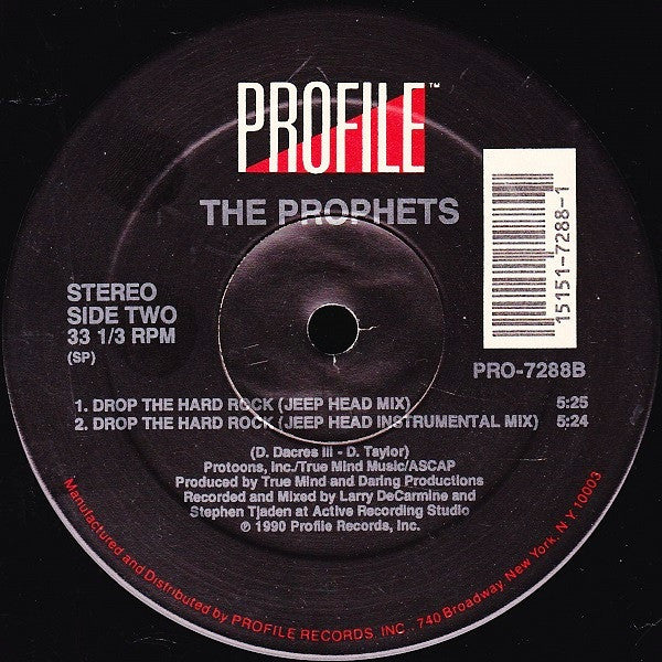 The Prophets (5) : Drop The Hard Rock (12")