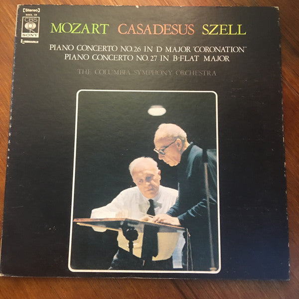 Wolfgang Amadeus Mozart â€?Robert Casadesus , Piano George Szell , Conductor Columbia Symphony Orchestra : Piano Concerto No. 26 In D Major "Coronation", Piano Concerto No. 27 In B-Flat Major (LP, Album, RE, Gat)