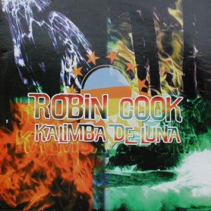 Robin Cook : Kalimba De Luna (12")