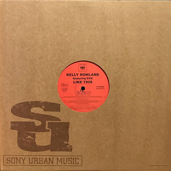 Kelly Rowland Featuring Eve (2) : Like This (12")