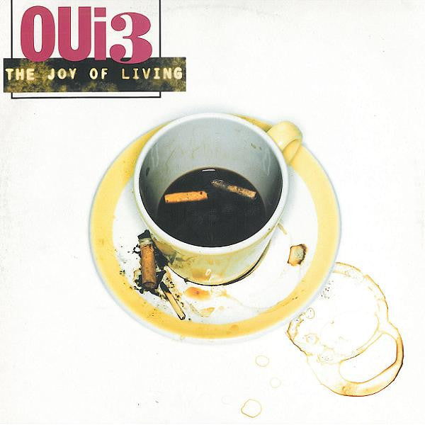 Oui 3 : The Joy Of Living (12", Single)