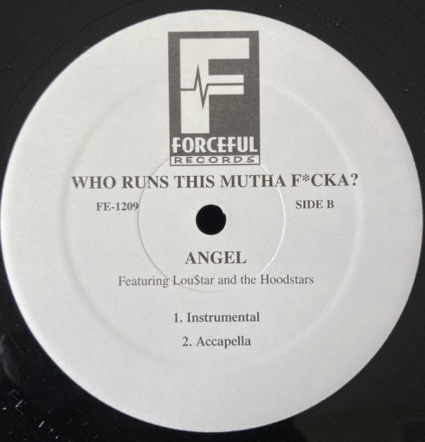 Angel (65) : Who Runs This Mutha Fucka? (12")
