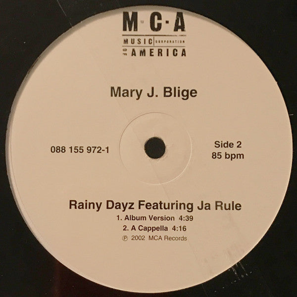 Mary J. Blige Featuring Ja Rule : Rainy Dayz (12")