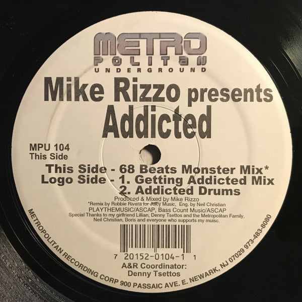 Mike Rizzo : Addicted (12")