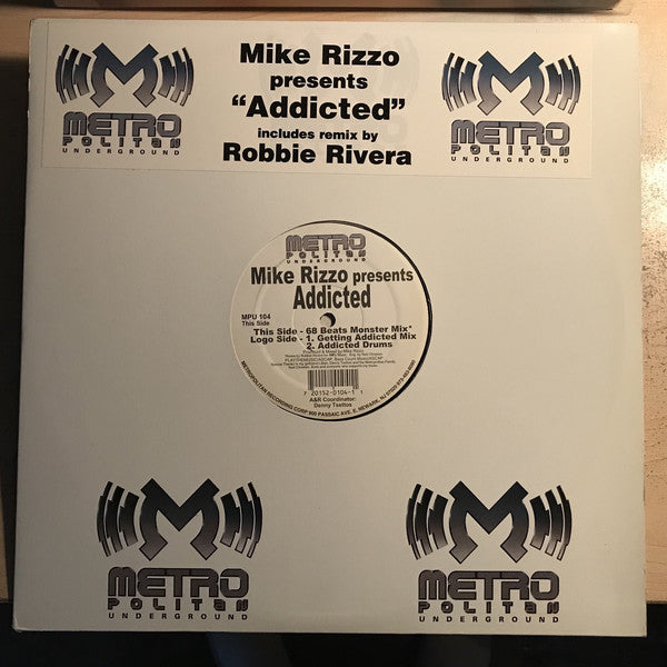 Mike Rizzo : Addicted (12")