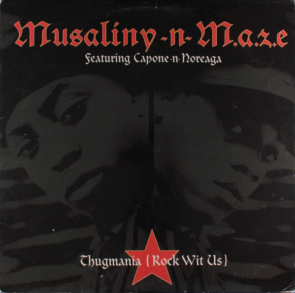 Musaliny-N-Maze : Thugmania (Rock Wit Us) (12", Single, Promo)