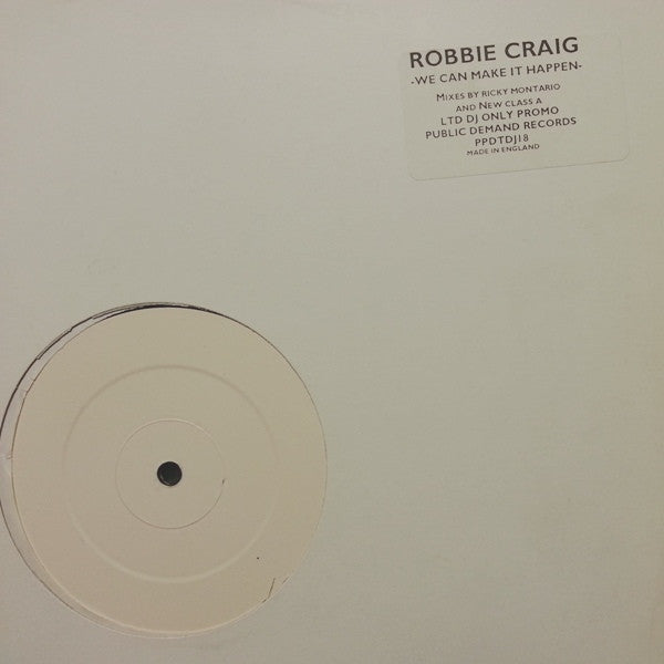 Robbie Craig : We Can Make It Happen (12", Ltd, Promo, W/Lbl)