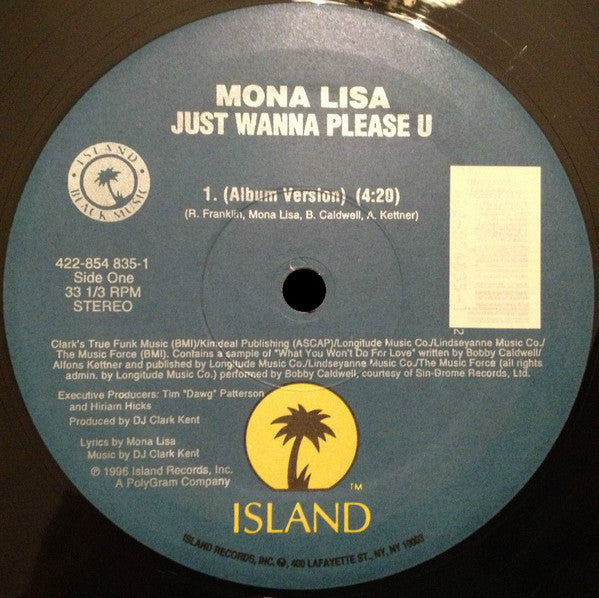 Mona Lisa (2) : Just Wanna Please U (12")