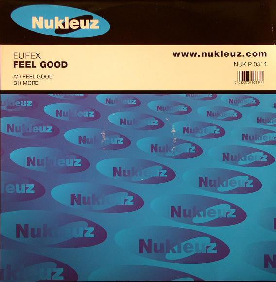 Eufex : Feel Good / More (12")