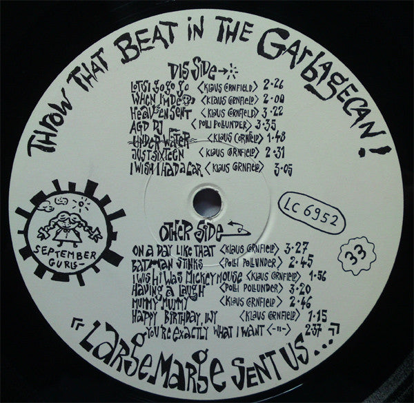 Throw That Beat In The Garbagecan! : Large Marge Sent Us! (LP, Album)