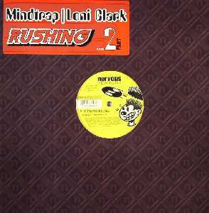 Mind Trap / Loni Clark : Rushing 2 (12", Par)