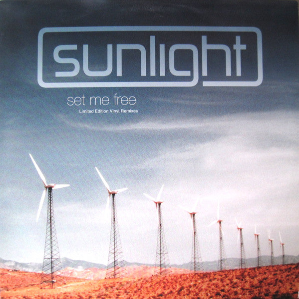 Sunlight : Set Me Free (12", Ltd)